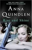 Rise and Shine: A Novel