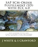 SAP Scm-Order Fulfillment (SD) with Ecc 6.0 Application Associate Certification Exam