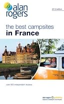 Best Campsites in France 2012 (Alan Rogers Guides)