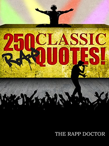 250 Classic Rap Quotes