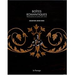 Bo�tes romantiques : N�cessaires et autres jolis riens, collection Janine Nessi