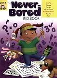 The Never-Bored Kid Book, Ages 5-6