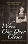 When One Door Closes: A Teen's Inspiring Journey and Living Legacy
