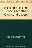 Adeiladu ysgolion ardderchog gyda'n gilydd