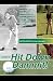 Hit Down Dammit!: The Key to Golf