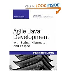 Agile Java Development with Spring, Hibernate and Eclipse