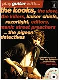 Play Guitar With... The Kooks, The View, The Killers, Kaiser Chiefs, R