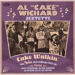 Cake Walkin: The Modern Recordings 1947-1948