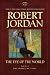 The Eye of the World (Wheel of Time)