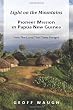 Light on the Mountains: Pioneer Mission in Papua New Guinea