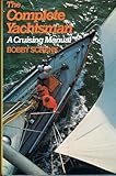 The complete yachtsman : a cruising manual