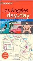 Frommer's Los Angeles Day by Day
