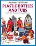 Look What You Can Do With Plastic