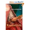 Die Kammerzofe: Roman