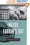 Major Farran's Hat: The Untold Story of the Struggle to Establish the Jewish State