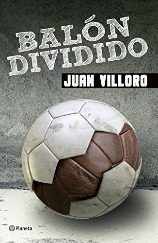 Balón dividido (Spanish Edition)