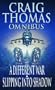 A Different War: AND Slipping into Shadow (Craig Thomas omnibus)