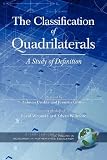  : The Classification of Quadrilaterals: A Study in Definition (PB) (Research in Mathematics Education)