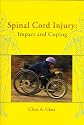 Spinal Cord Injury: Impact and Coping