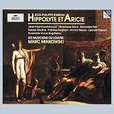 Rameau - Hippolyte et Aricie / Fouchécourt, Gens, Fink, Feighan, Smythe, Naouri, Massis, Les Musiciens du Louvre, Minkowski