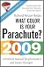What Color Is Your Parachute?: A Practical Manual for Job-hunters and Career-changers (What Color Is Your Parachute?)