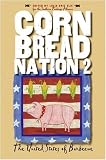 Cornbread Nation 2: The United States of Barbecue