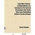 Saga MP3: Donjon de Naheulbeuk, Les Aventuriers Du Survivaure, Reflets D'Acide, Chroniques Des Ombres, John Lang, La III Me L Gi