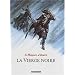 Le Marquis d'Anaon, Tome 2 : La Vierge noire