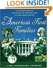 America's First Families: An Inside View of 200 Years of Private Life in the White House (Lisa Drew Books)