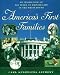 America's First Families: An Inside View of 200 Years of Private Life in the White House (Lisa Drew Books) Image of America's First Families: An Inside View of 200 Years of Private Life in the White House (Lisa Drew Books)