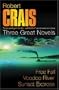 Three Great Novels: " Free Fall " , " Voodoo River " , " Sunset Express " : Vol 2 (Great Novels)