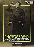 Photography : a Victorian sensation