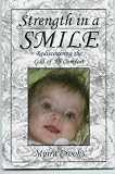Strength in a Smile