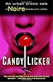 Candy Licker: An Urban Erotic Tale