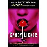 Candy Lickerby Noire