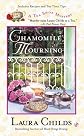 Chamomile Mourning (A Tea Shop Mystery) [Mass Market Paperback]