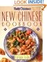 Betty Crocker's New Chinese Cookbook: Recipes by Leeann Chin
