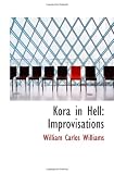 Kora in Hell: Improvisations