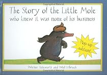 The Story of the Little Mole - Plop-up Edition