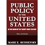 Public Policy in the United States: At the Dawn of the Twenty-first Century