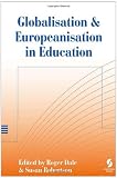 Globalisation and Europeanisation in Education