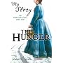 The Hunger (My Story): An Irish Girl's Diary, 1845-1847