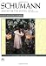 Schumann: Album for the Young: Opus 68 for the Piano