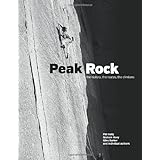 peak rock the history the routes the climbers