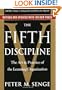 The Fifth Discipline: The Art & Practice of The Learning Organization