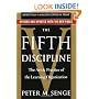 The Fifth Discipline: The Art & Practice of The Learning Organization