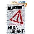 Blackout: The Newsflesh Trilogy: Book 3