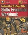 Fire Fighter 1 & 2 Skill Evaluation (Exam Prep (Jones & Bartlett Publishers))