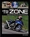 Riding in the Zone