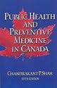 Public Health and Preventive Medicine in Canada, 5e